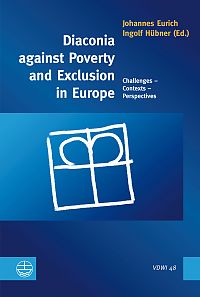 Diaconia against Poverty and Exclusion in Europe