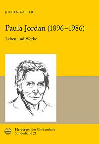 Paula Jordan (18961986): Leben und Werke