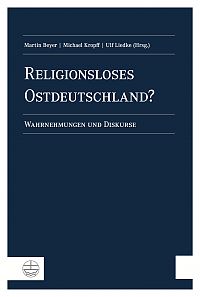 Religionsloses Ostdeutschland?