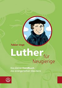 Luther fr Neugierige