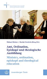Amt, Ordination, Episkop und theologische Ausbildung 