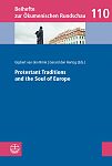 Protestant Traditions and the Soul of Europe