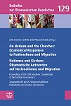 On Nations and the Churches: Ecumenical Responses to Nationalisms and Migration / Nationen und Kirchen: kumenische Antworten auf Nationalismus und Migration