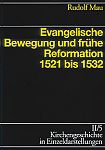 Evangelische Bewegung und frhe Reformation 15211532