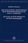 Die religise Dimension der Reformpdagogik Paul Geheebs