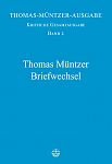 Thomas Mntzer Briefwechsel