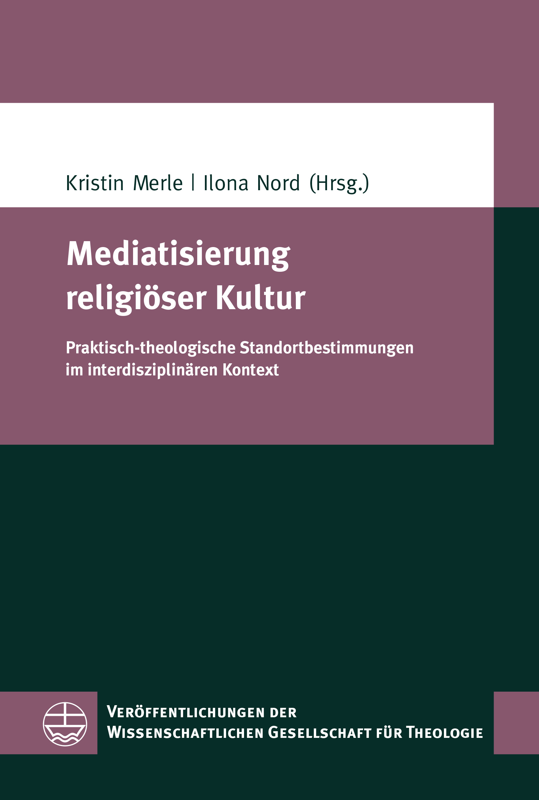 https://www.eva-leipzig.de/bilddownload/?image=05903_VWGTh_58_Merle_Nord_Mediatisierung_religioeser_Kultur.jpg
