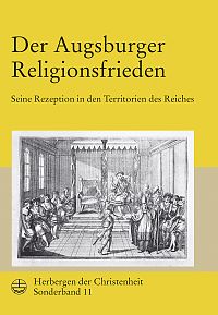 Der Augsburger Religionsfrieden