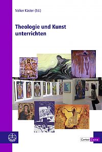 Theologie und Kunst unterrichten