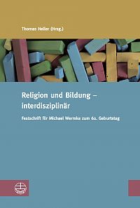 Religion und Bildung – interdisziplinär