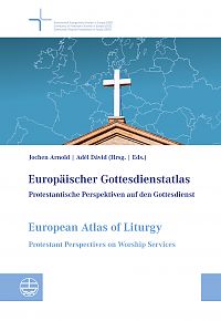 Europäischer Gottesdienstatlas | European Atlas of Liturgy