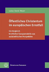 Öffentliches Christentum im europäischen Ernstfall