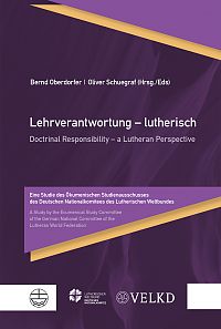 Lehrverantwortung  lutherisch / Doctrinal Responsibility  a Lutheran Perspective