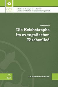 Die Kelchstrophe im evangelischen Kirchenlied