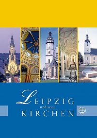 Leipzig und seine Kirchen