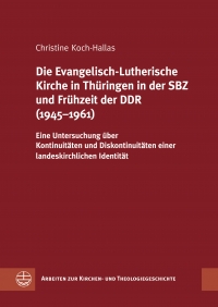 Die Evangelisch-Lutherische Kirche in Thringen in der SBZ und Frhzeit der DDR (19451961)