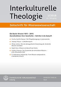 Die Basler Mission 1815–2015: Zwischenbilanz ihrer Geschichte – Schritte in die Zukunft