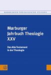 Marburger Jahrbuch Theologie XXV 