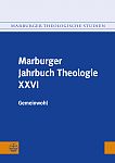 Marburger Jahrbuch Theologie XXVI