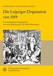 Die Leipziger Disputation von 1519