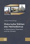 Historische Stätten des Methodismus in Deutschland, Österreich und der Schweiz
