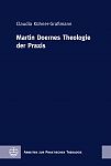 Martin Doernes Theologie der Praxis