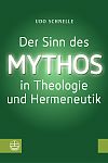 Der Sinn des Mythos in Theologie und Hermeneutik