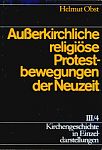 Außerkirchliche religiöse Protestbewegungen der Neuzeit