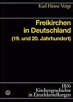 Freikirchen in Deutschland (19.und 20.Jahrhundert)
