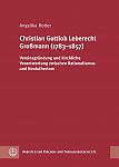 Christian Gottlob Leberecht Gromann (17831857)