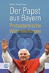 Der Papst aus Bayern