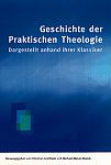 Geschichte der Praktischen Theologie